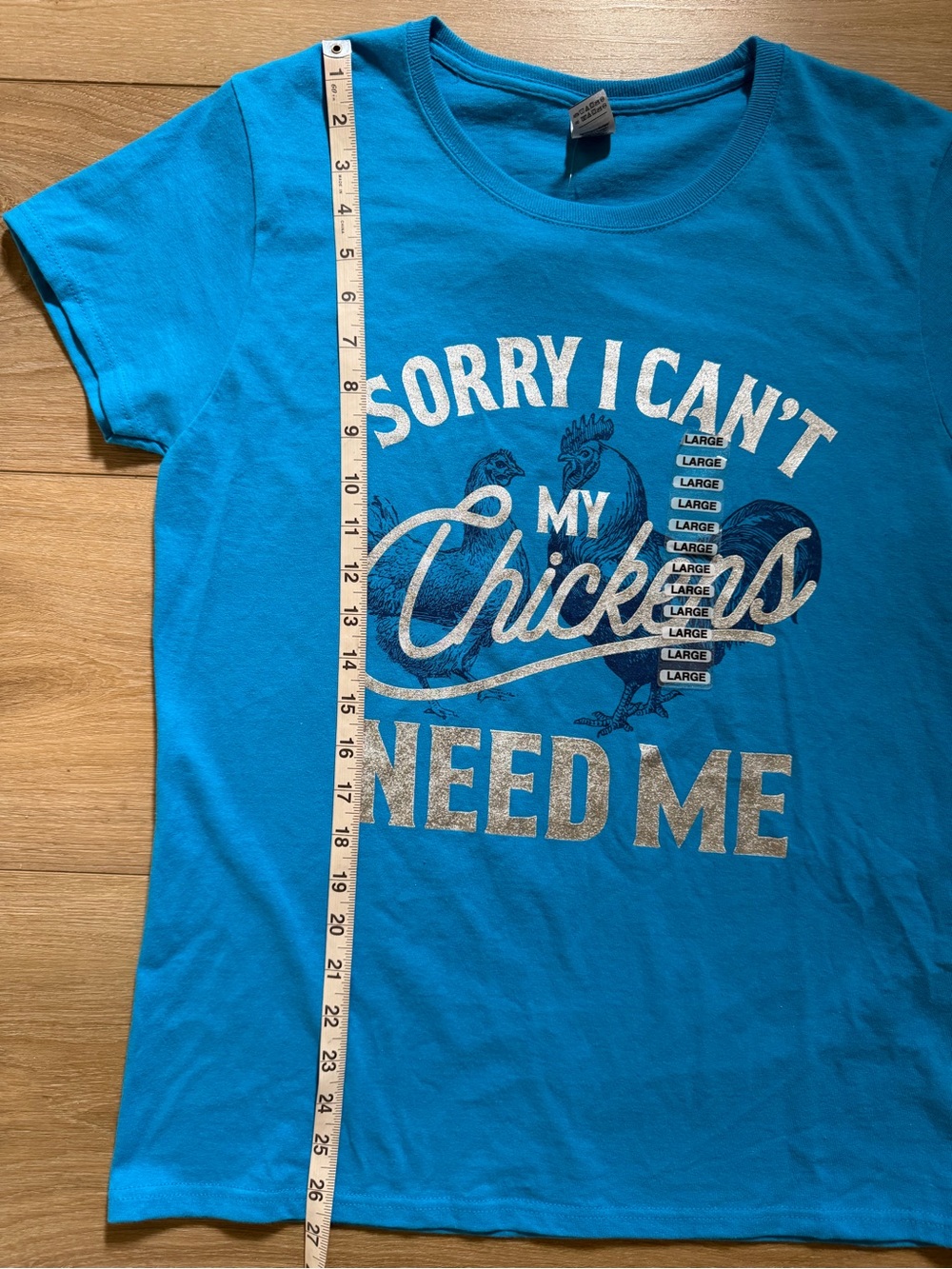 Sorry I Can't My Chickens Need Me Graphic Tshirt NWT - Picture 4 of 5